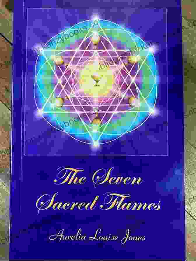 Prayers To The Seven Sacred Flames Book Cover | Divine Light And Energy | Spiritual Growth And Transformation Prayers To The Seven Sacred Flames