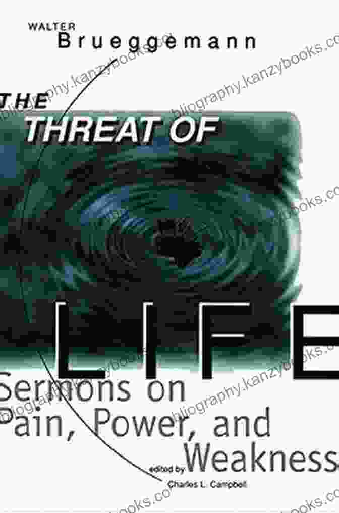 Sermons On Pain Power And Weakness Book Cover Threat Of Life: Sermons On Pain Power And Weakness