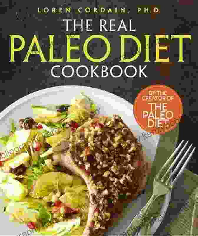 The Real Paleo Diet Cookbook Cover Featuring A Variety Of Colorful Paleo Foods. The Real Paleo Diet Cookbook: 250 All New Recipes From The Paleo Expert