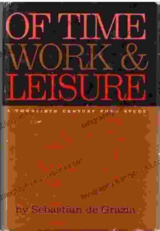 Time, Work, And Leisure Book Cover Time Work And Leisure: Life Changes In England Since 1700 (Studies In Popular Culture)