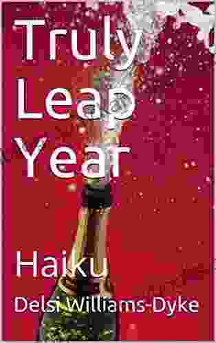 Truly Leap Year: Haiku Aunt Lily