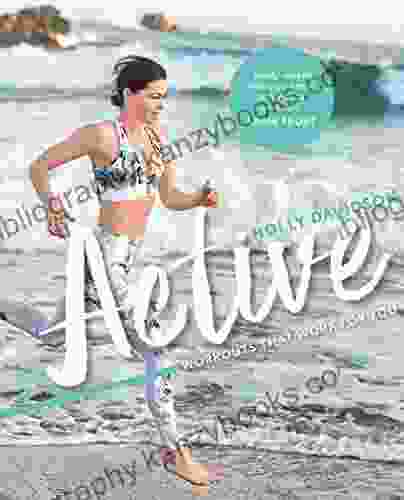 Active: Workouts That Work For You