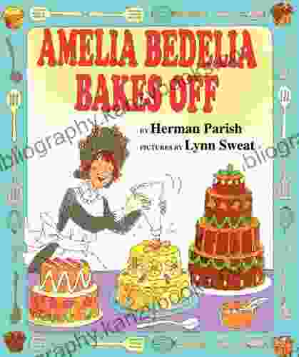 Amelia Bedelia Bakes Off Herman Parish