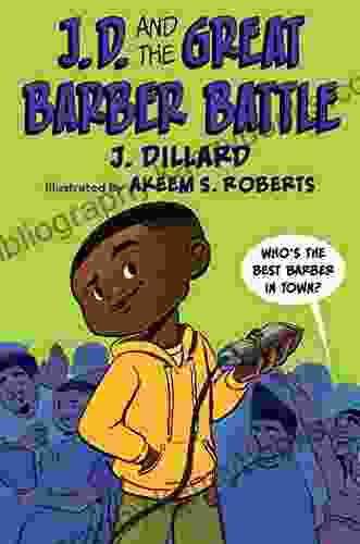 J D And The Great Barber Battle (J D The Kid Barber 1)