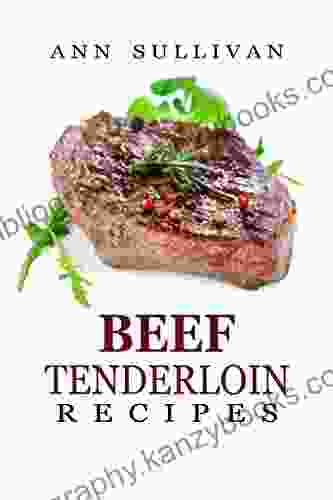 Beef Tenderloin Recipes Jessica Henderson