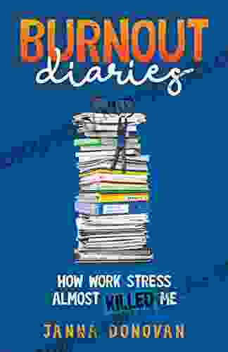 Burnout Diaries: How Work Stress Almost Killed Me