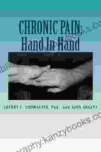 CHRONIC PAIN: Hand In Hand