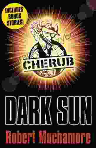 Dark Sun and other stories (Cherub 18)