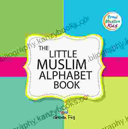 The Little Muslim Alphabet