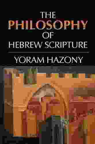 The Philosophy of Hebrew Scripture