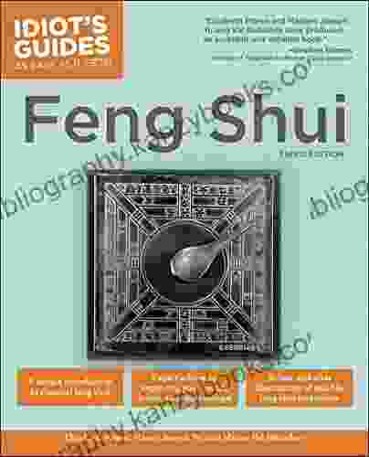 The Complete Idiot s Guide to Feng Shui 3rd Edition