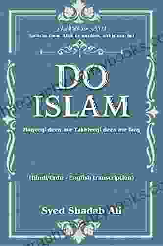 Do Islam: Haqeeqi Deen Aur Takhleeqi Deen Me Farq