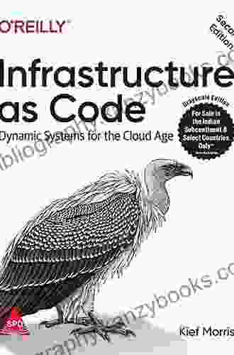 Infrastructure As Code: Dynamic Systems For The Cloud Age