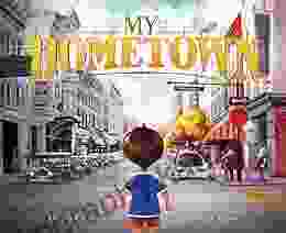 My Hometown (Fiction Picture Books)