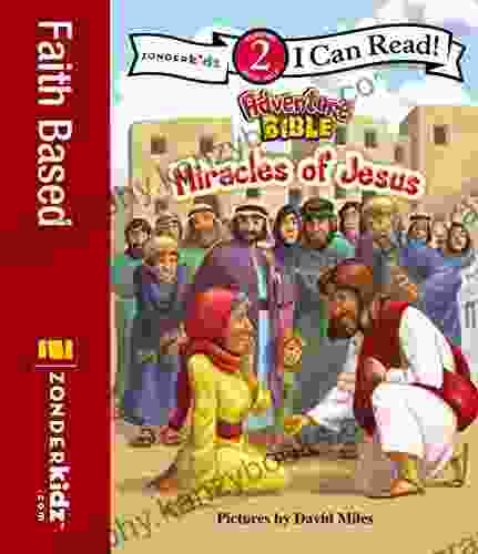 Miracles of Jesus: Level 2 (I Can Read / Adventure Bible)