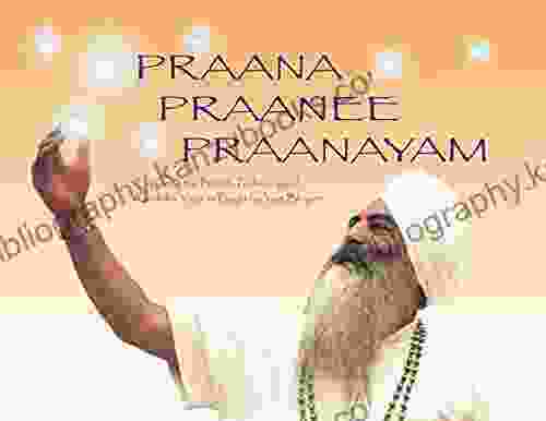 Praana Praanee Praanayam: Exploring The Breath Technology Of Kundalini Yoga As Taught By Yogi Bhajan