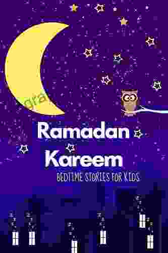 Ramadan Bedtime Stories for kids: Your children will learn about Muslim culture