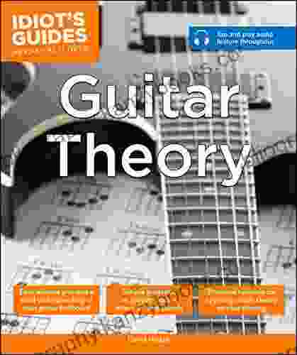 Guitar Theory (Idiot S Guides) David Hodge