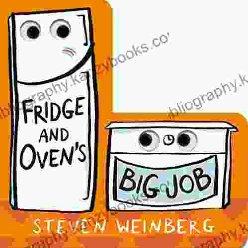 Fridge and Oven s Big Job (The Big Jobs Books)