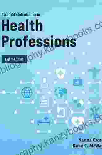 Stanfield S Introduction To Health Professions