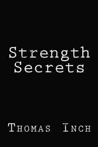 Strength Secrets Thomas Inch