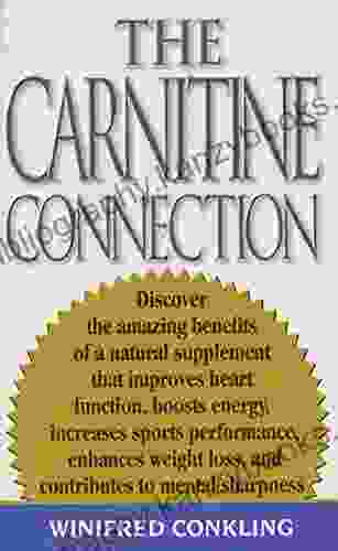 The Carnitine Connection Winifred Conkling