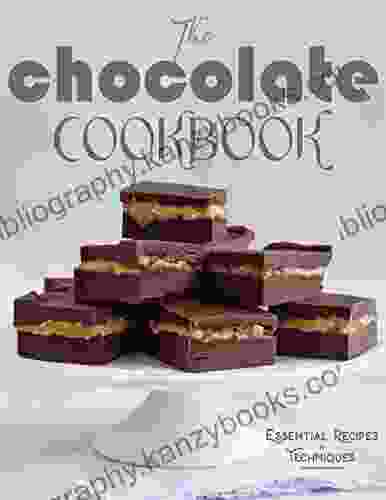 The Chocolate Cookbook Essential Recipes And Techniques