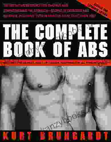 The Complete Of Abs: Revised And Expanded Edition