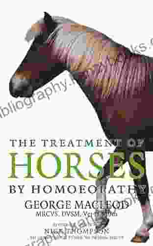 The Treatment Of Horses By Homoeopathy