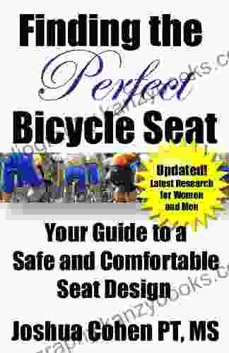 Finding The Perfect Bicycle Seat 2nd Edition