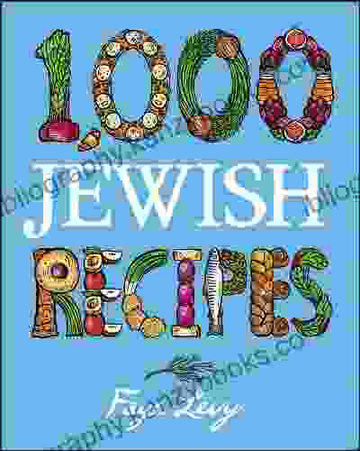 1 000 Jewish Recipes (1 000 Recipes 43) Faye Levy