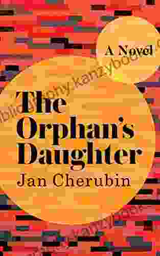 The Orphan S Daughter: A Novel