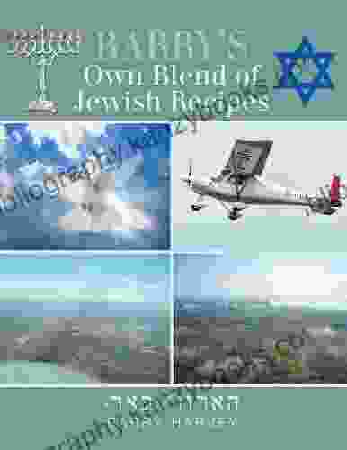 Barry S Own Blend Of Jewish Recipes