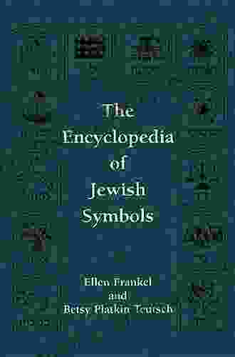 The Encyclopedia Of Jewish Symbols