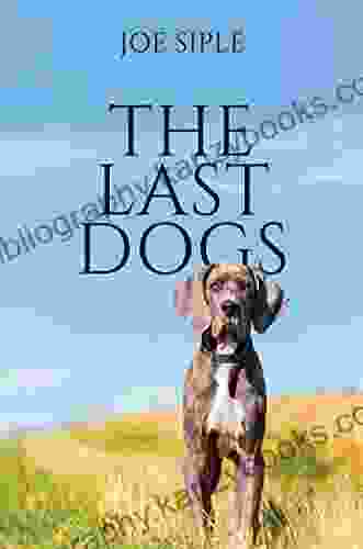 The Last Dogs Joe Siple