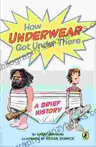 How Underwear Got Under There: A Brief History