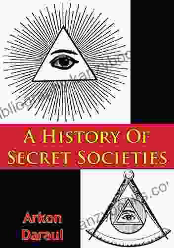 A History Of Secret Societies