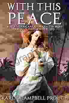 With This Peace (Ella Dessa s Story 3)